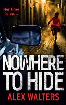portada nowhere to hide. by alex walters (in English)