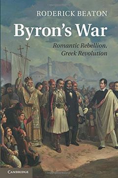 portada Byron'S War: Romantic Rebellion, Greek Revolution (en Inglés)