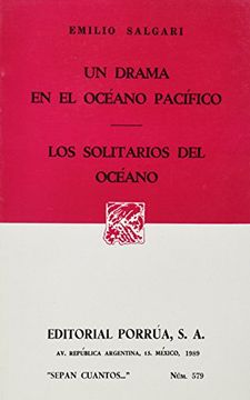 portada # 579. Un Drama en el Oceano Pacifico / los Solitarios del Oceano (in Spanish)