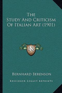 portada the study and criticism of italian art (1901) (in English)