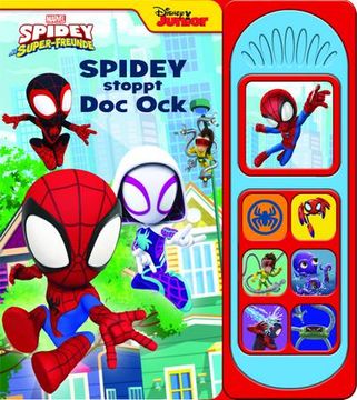 portada Marvel Spidey und Seine Super-Freunde - Spidey Stoppt doc ock - Soundbuch - Pappbilderbuch mit 7 Netz-Takulären Geräuschen (en Alemán)