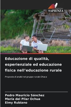 portada Educazione di qualità, esperienziale ed educazione fisica nell'educazione rurale