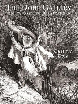 The Dore Gallery: His 120 Greatest Illustrations (Dover Fine Art, History of Art) (en Inglés)