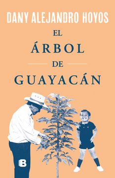 portada El árbol de guayacán