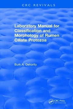 portada Laboratory Manual for Classification and Morphology of Rumen Ciliate Protozoa (in English)