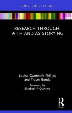 portada Research Through, With and as Storying (en Inglés)