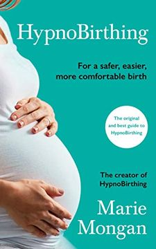 portada Hypnobirthing: For a Safer, Easier, More Comfortable Birth 