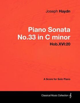 portada joseph haydn - piano sonata no.33 in c minor - hob.xvi: 20 - a score for solo piano (en Inglés)