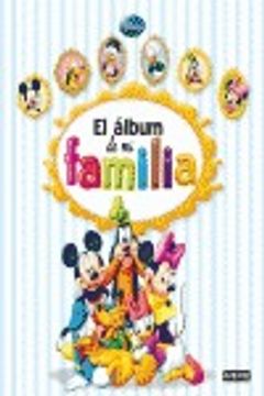 portada El álbum de mi familia (Álbumes Disney)