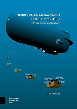 portada Supply Chain Management in the 21st Century: With European Applications (en Inglés)