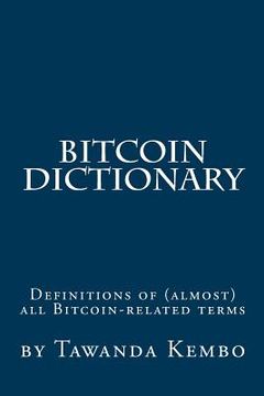 portada Bitcoin Dictionary (en Inglés)
