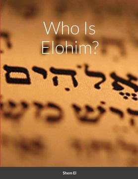 portada Who Is Elohim (in English)