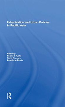 portada Urbanization and Urban Policies in Pacific Asia (en Inglés)