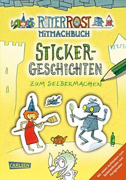 portada Ritter Rost: Ritter Rost: Sticker-Geschichten zum Selbermachen: Rostiger Mal- und Stickerspaß (en Alemán)