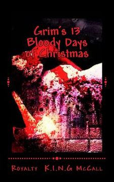 portada Grim's 13 Bloody Days of Christmas (in English)