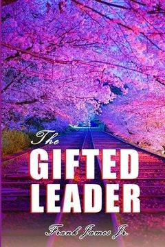 portada The Gifted Leader (en Inglés)