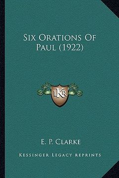 portada six orations of paul (1922) (en Inglés)