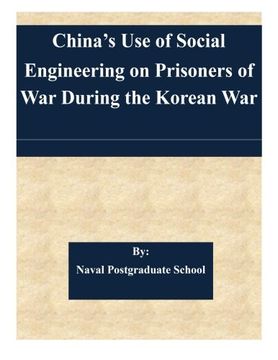 portada China’s Use of Social Engineering on Prisoners of War During the Korean War