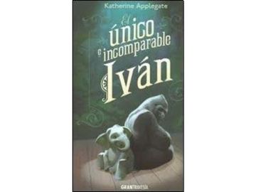 portada El Unico e Incomparable Ivan (in Spanish)