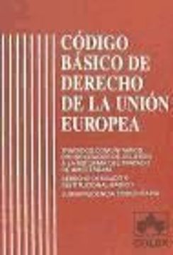 portada Codigo Basico de Derecho de la Union Europea (in Spanish)