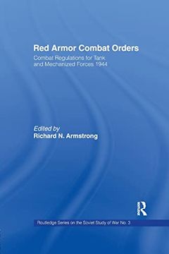 portada Red Armor Combat Orders: Combat Regulations for Tank and Mechanised Forces 1944 (en Inglés)