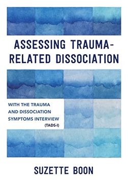 portada Assessing Trauma-Related Dissociation: With the Trauma and Dissociation Symptoms Interview (Tads-I) (en Inglés)