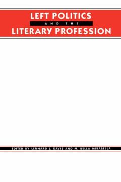 portada Left Politics and the Literary Profession (en Inglés)