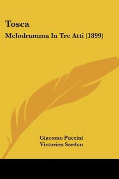portada tosca: melodramma in tre atti (1899) (in English)
