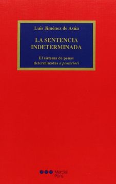 portada La Sentencia Indeterminada (in Spanish)
