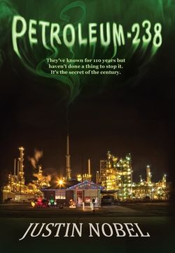 portada Petroleum-238: Big Oil's Dangerous Secret and the Grassroots Fight to Stop It