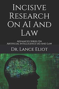portada Incisive Research on ai and Law: Advanced Series on Artificial Intelligence (Ai) and law (en Inglés)