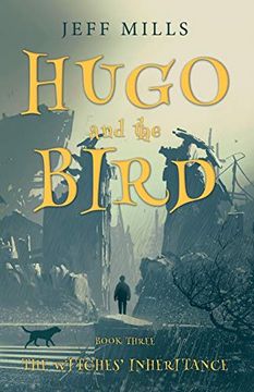 portada Hugo and the Bird: The Witches’ Inheritance (en Inglés)