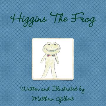 portada Higgins The Frog (in English)
