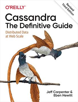 portada Cassandra: The Definitive Guide, (Revised) Third Edition: Distributed Data at web Scale (in English)