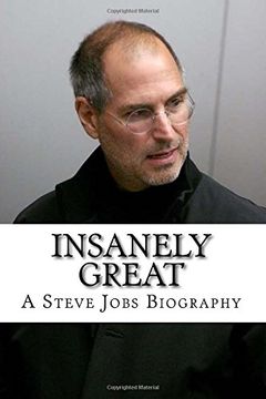 portada Insanely Great: A Steve Jobs Biography (en Inglés)