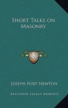 portada short talks on masonry (en Inglés)