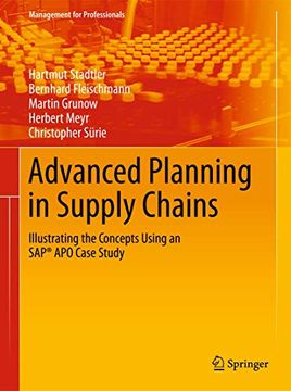 portada Advanced Planning in Supply Chains: Illustrating the Concepts Using an Sap® apo Case Study (Management for Professionals) (en Inglés)