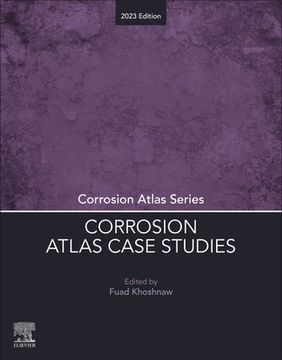portada Corrosion Atlas Case Studies: 2023 Edition (en Inglés)