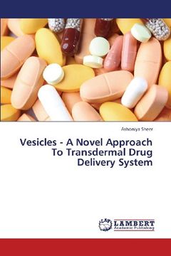 portada Vesicles - A Novel Approach to Transdermal Drug Delivery System