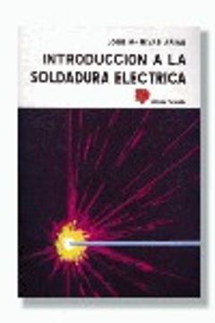 portada introducción a la soldadura eléctrica (in Spanish)