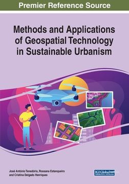 portada Methods and Applications of Geospatial Technology in Sustainable Urbanism (en Inglés)