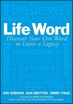 portada Life Word: Discover Your One Word to Leave a Legacy