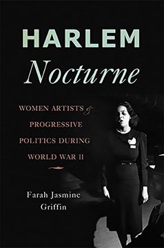 portada Harlem Nocturne: Women Artists and Progressive Politics During World war ii (in English)