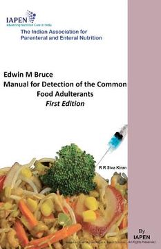 portada edwin m bruce manual for detection of the common food adulterants (en Inglés)