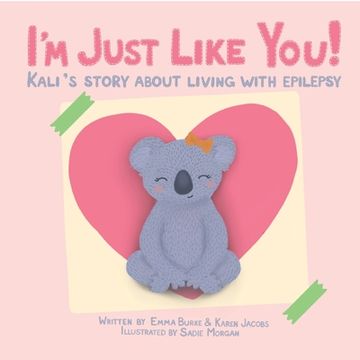 portada I'm Just Like You!: Kali's Story About Living With Epilepsy (in English)