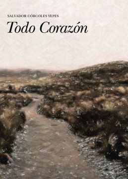portada Todo Corazón (Spanish Edition)
