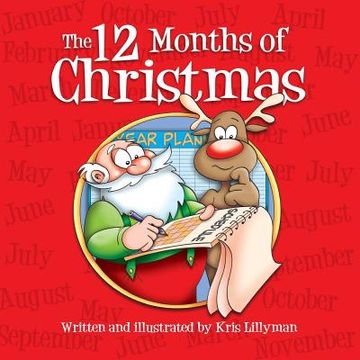 portada The Twelve Months Of Christmas: A Whole Year With Santa! (en Inglés)