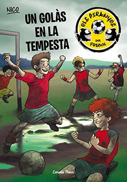 portada Un Golàs en la Tempesta: Els Piranyes del Futbol 4 (in Catalá)