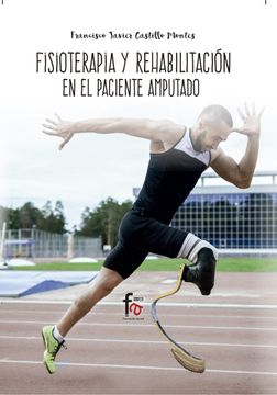 portada Fisioterapia y Rehabilitación del Paciente Amputado (in Spanish)