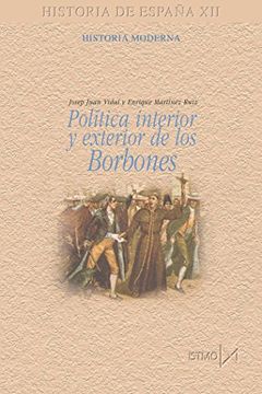 portada Política Interior y Exterior de los Borbones